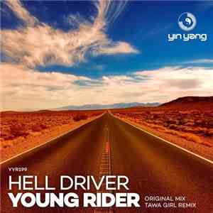 Hell Driver  - Young Rider download flac