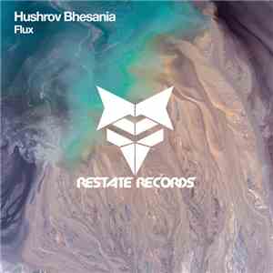 Hushrov Bhesania - Flux download flac