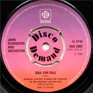 John Schroeder And Orchestra - Soul For Sale / Lovin' You Girl download flac