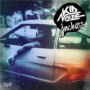 Kid Noize - Jackass download flac