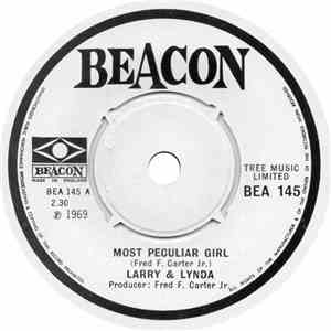 Larry & Lynda - Most Peculiar Girl download flac