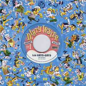 Les Grys-Grys - Left Unseen download flac