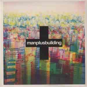 Man Plus Building - Because My Name Is Lion download flac