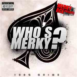 Merky Ace - Who's Merky? download flac