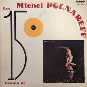 Michel Polnareff - Les 15 Géants De Michel Polnareff download flac