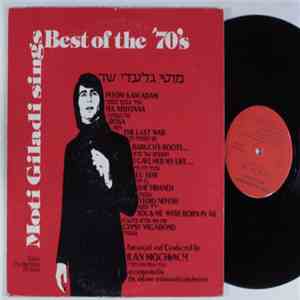 Moti Giladi - Moti Giladi Sings Best Of The '70's FLAC album
