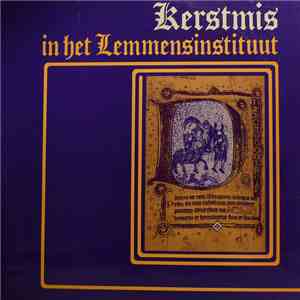 Paul Schollaert, Jos Wuytack - Kerstmis In Het Lemmensinstuut download flac