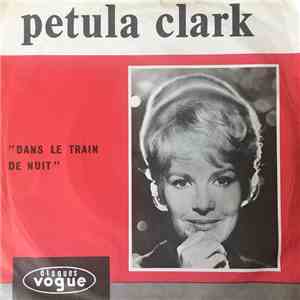 Petula Clark - Dans Le Train De Nuit download flac