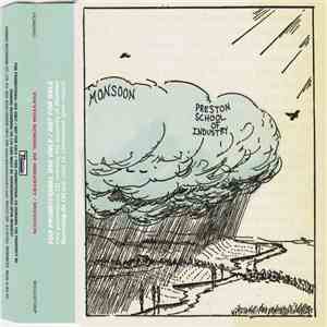 Preston School Of Industry - Monsoon download flac