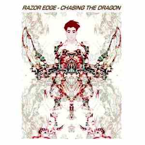 Razor Edge - Chasing The Dragon download flac