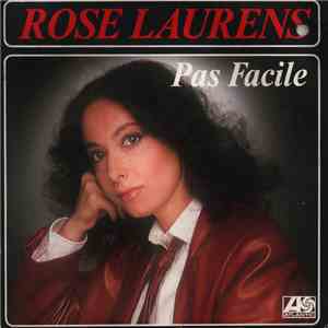 Rose Laurens - Pas Facile download flac