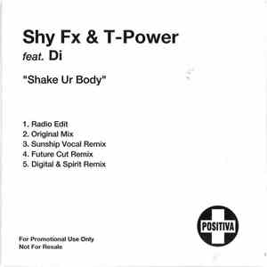 Shy FX & T Power - Shake Ur Body download flac