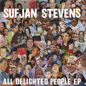 Sufjan Stevens - All Delighted People EP download flac