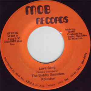 The Bobby Saunders Xplosion - Love Song / Pump download flac