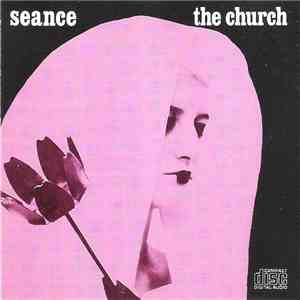 The Church - Seance download flac