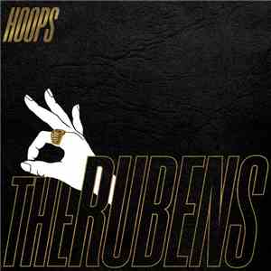 The Rubens - Hoops download flac