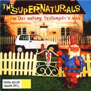The Supernaturals - The Day Before Yesterday's Man download flac