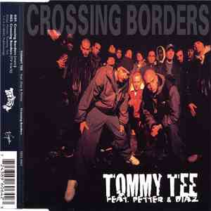 Tommy Tee Feat. Petter & Diaz - Crossing Borders download flac