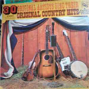Various - 30 Original Artists Sing Their Original Country Hits download flac