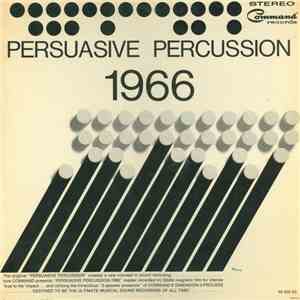 Various - Persuasive Percussion - 1966 download flac