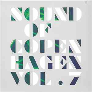Various - Sound Of Copenhagen Vol. 7 download flac