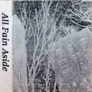 All Pain Aside - All Pain Aside download flac