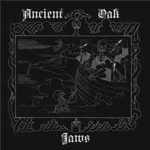 Ancient Oak - Jaws download flac