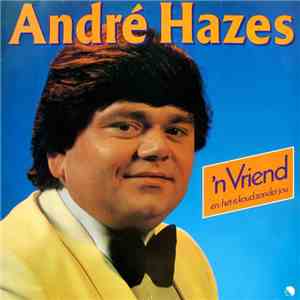 André Hazes - 'n Vriend download flac