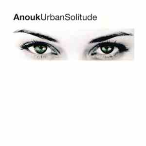 Anouk - Urban Solitude download flac