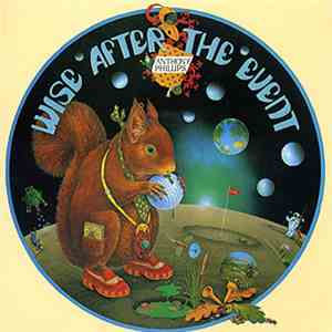 Anthony Phillips - Wise After The Event download flac