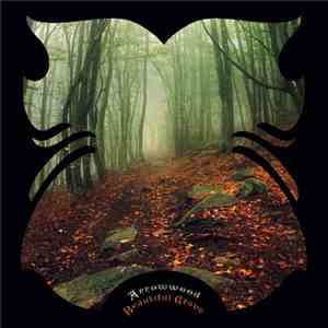 Arrowwood - Beautiful Grave download flac