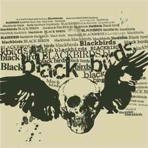 Blackbirds - Blackbirds download flac