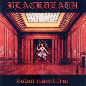 Blackdeath - Satan Macht Frei download flac