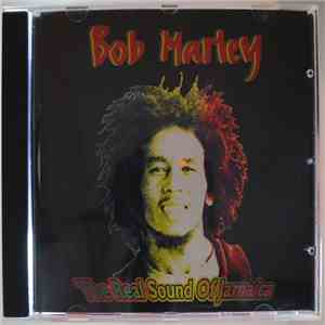 Bob Marley & The Wailers - The Real Sound Of Jamaica download flac