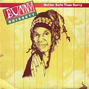 Bunny Brissett - Better Safe Than Sorry download flac