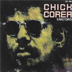 Chick Corea - Early Days download flac