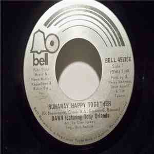 Dawn  Featuring Tony Orlando - Runway / Happy Together download flac