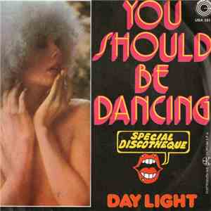 Day Light  - You Should Be Dancing download flac