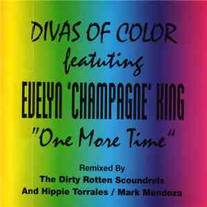Divas Of Color Featuring Evelyn 'Champagne' King - One More Time download flac