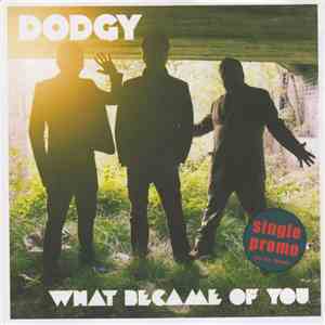 Dodgy - What Became Of You download flac