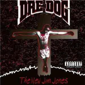 Dre Dog - The New Jim Jones FLAC album