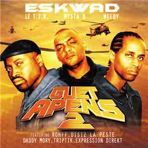 Eskwad - Guet Apens 2 download flac