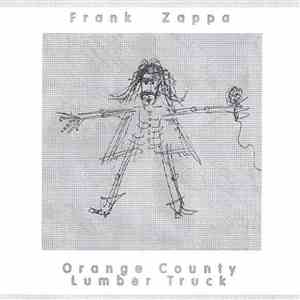 Frank Zappa - Orange County Lumber Truck download flac