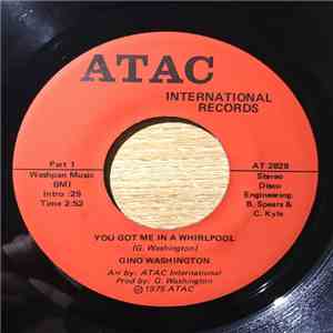 Gino Washington - You Got Me In A Whirlpool Pt. 1 / Pt.2 Instr. download flac