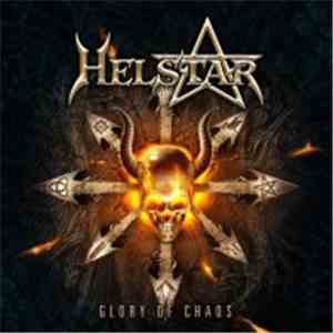 Helstar - Glory Of Chaos download flac