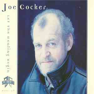 Joe Cocker - Let The Healing Begin download flac