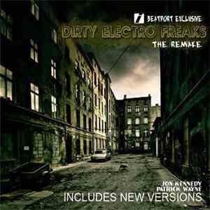 Jon Kennedy  - Dirty Electro Freaks Remake download flac