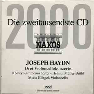 Joseph Haydn - Kölner Kammerorchester, Helmut Müller-Brühl, Maria Kliegel - Drei Violoncellokonzerte download flac