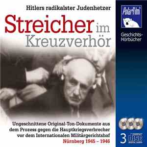 Julius Streicher - Streicher im Kreuzverhör download flac