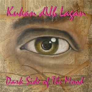 Kukan Dub Lagan - Dark Side Of The Mood download flac